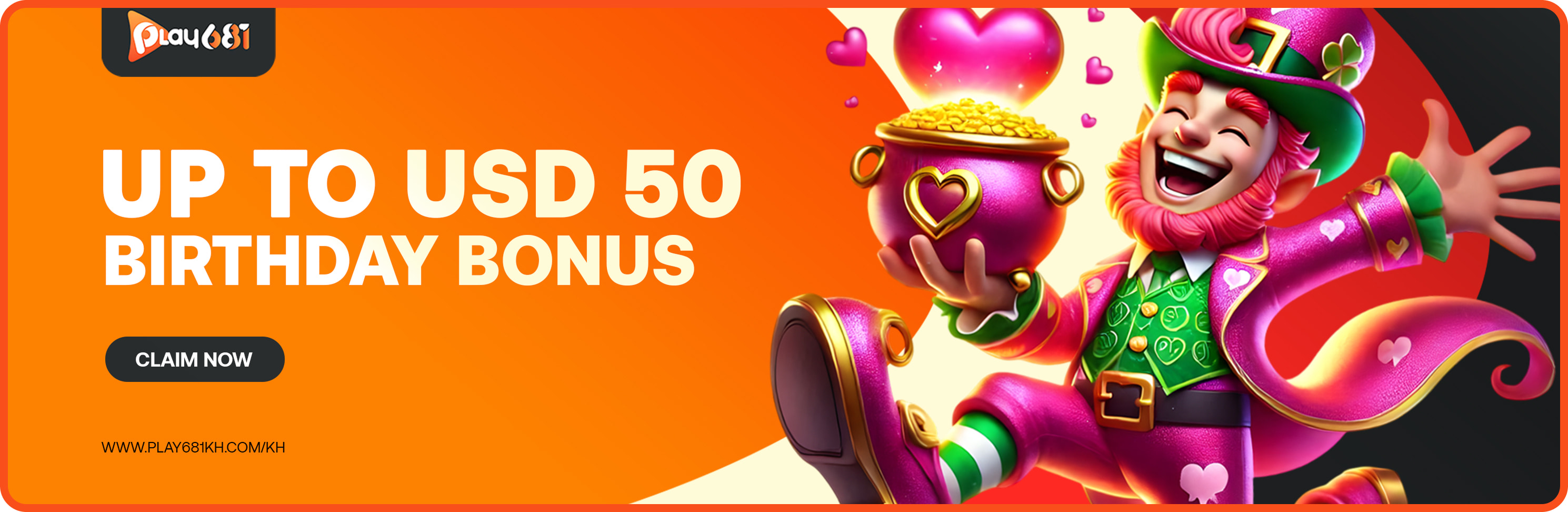 Birthday Bonus up to $50